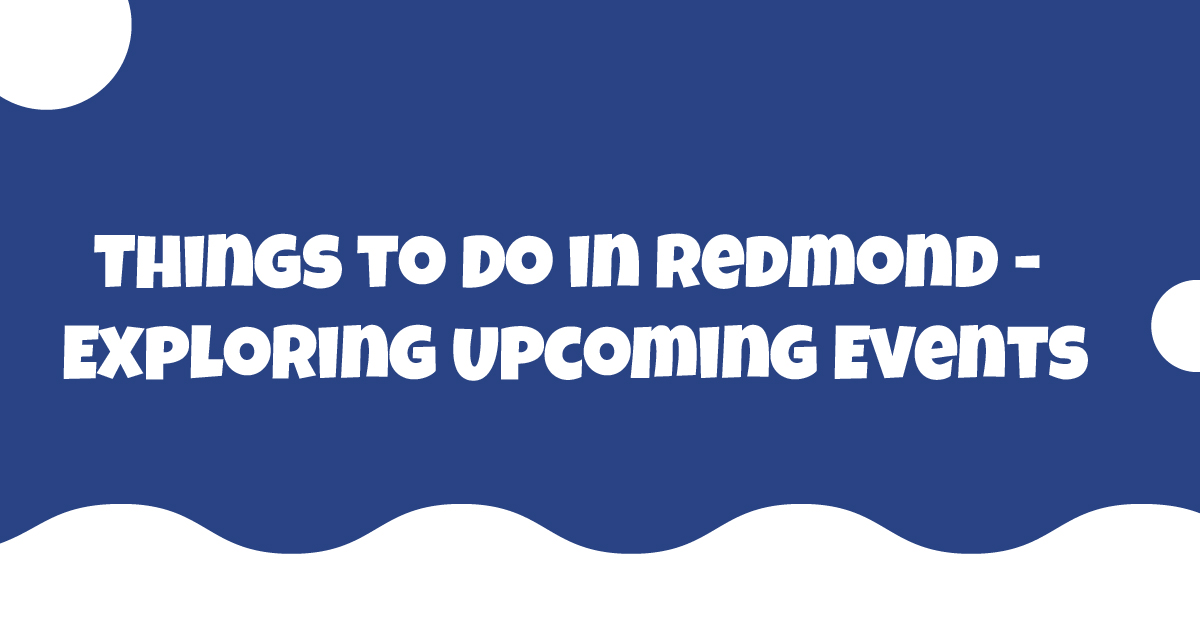 Hal -hal yang harus dilakukan di Redmond