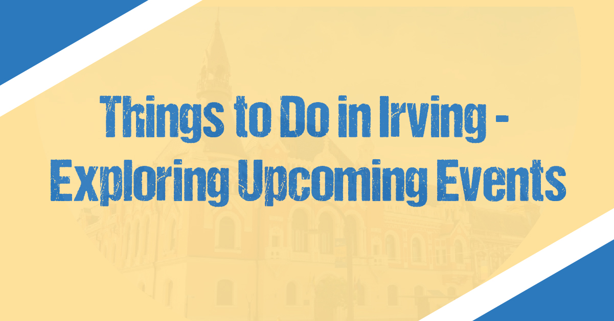 Temukan acara terbaik yang akan datang di Irving, Texas