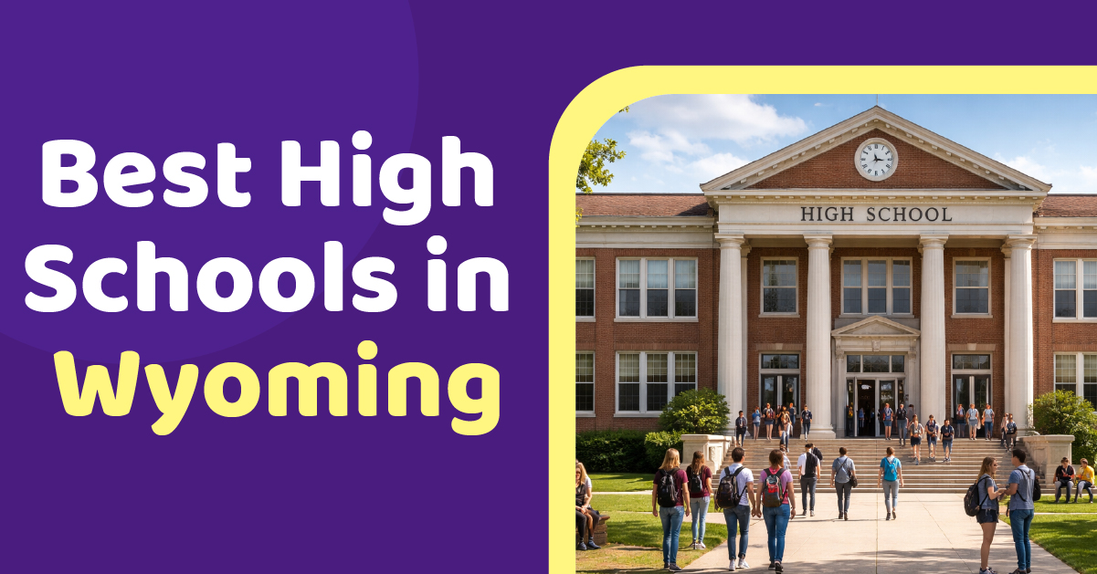 Sekolah Menengah Terbaik di Wyoming (Panduan 2026)