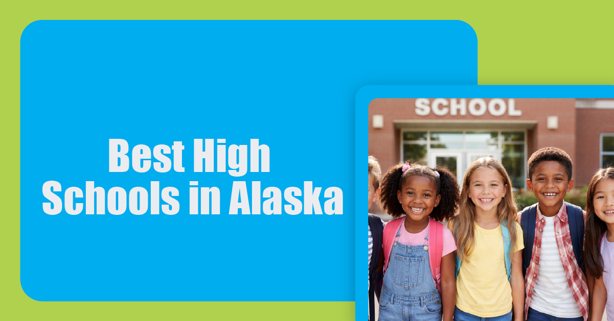 Sekolah Menengah Terbaik di Alaska (Panduan 2026)