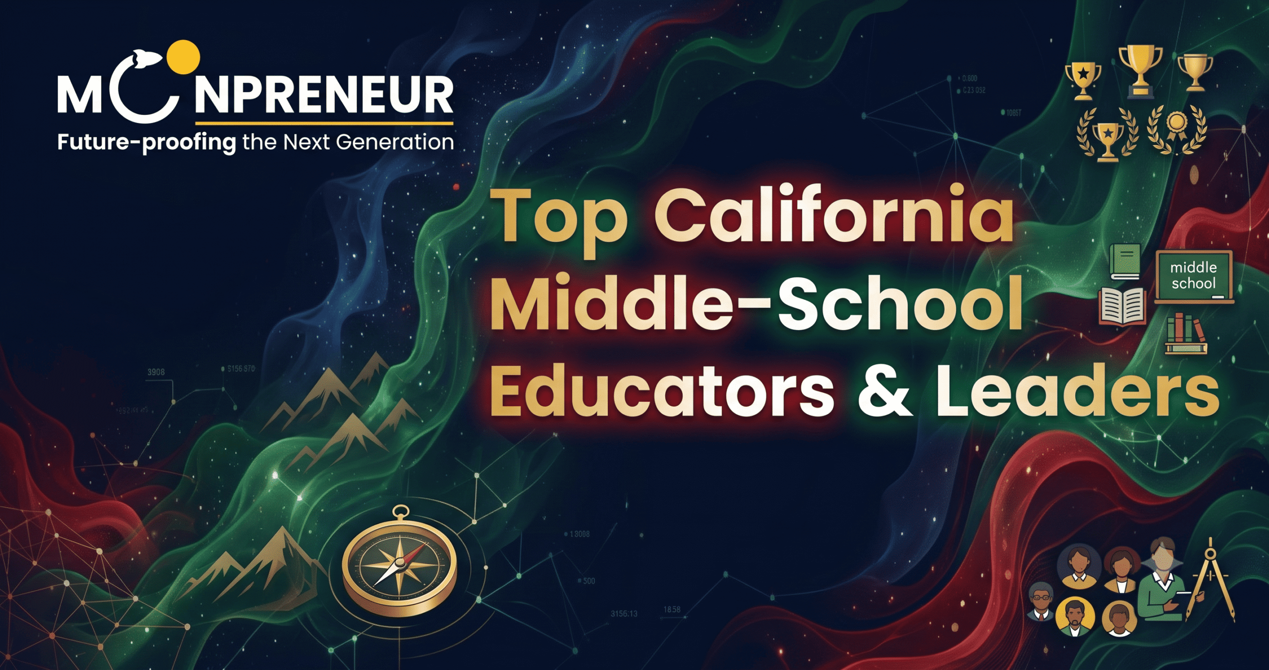 Top California Middle-School Educators & Leaders